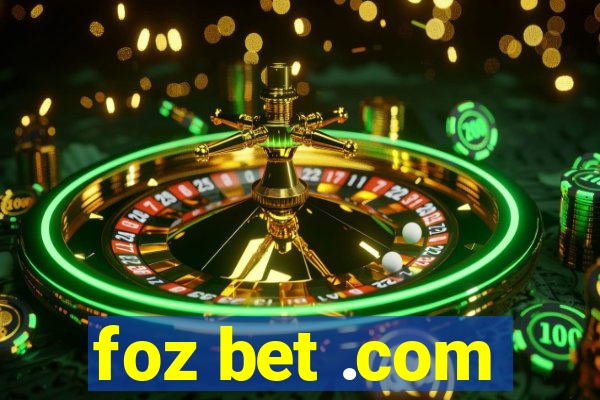 foz bet .com